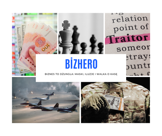 Biznes to dżungla: maski, iluzje i walka o kasę