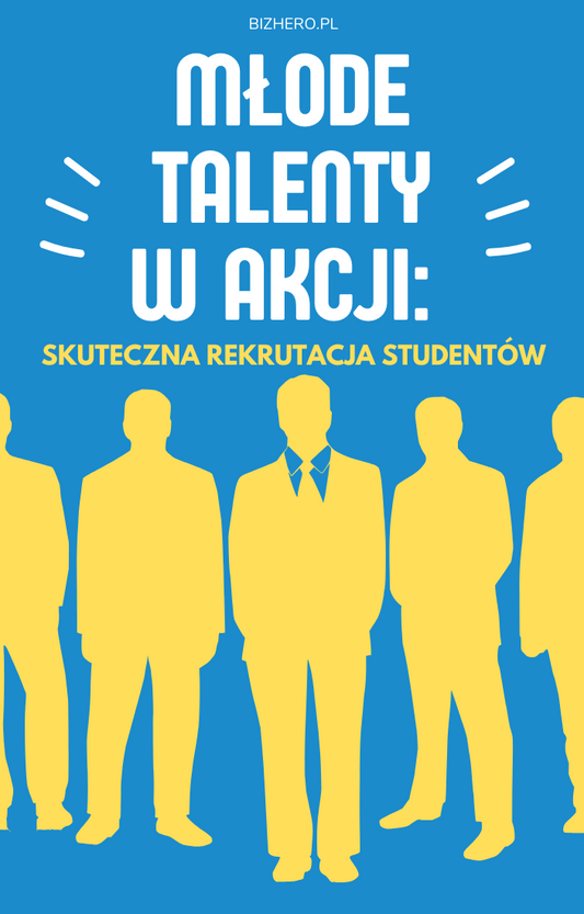 Młode Talenty w Akcji: Skuteczna Rekrutacja Studentów